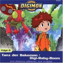 Digimon Folge 6: Tanz der Bakemon / Digi-Baby-Boom