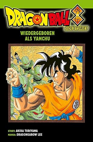 Dragon Ball Side Stories: Wiedergeboren als Yamchu (one-shot)